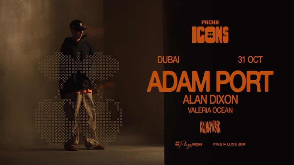 Adam Port Live in Dubai | Playa Pacha, FIVE LUXE JBR