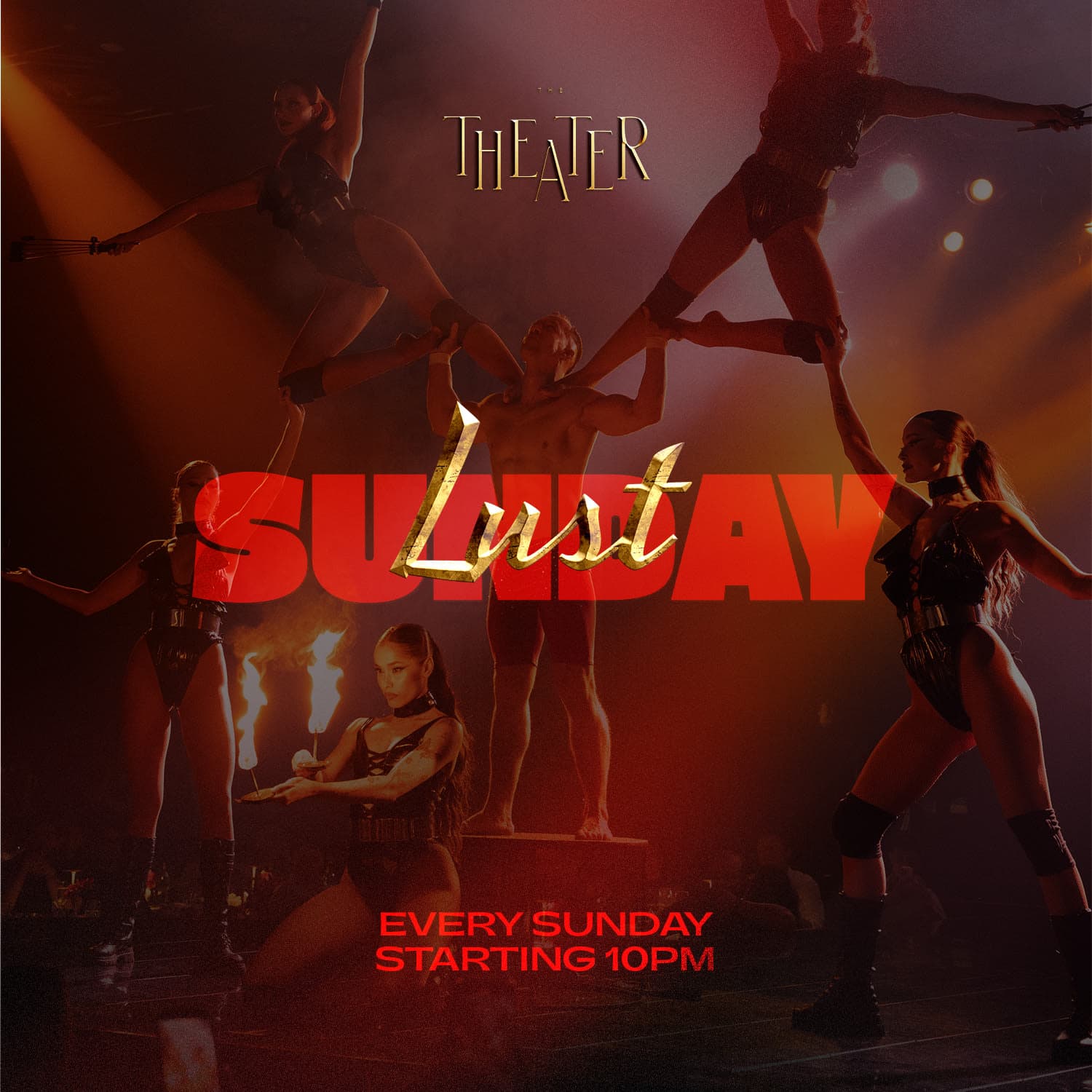 Lust Sunday at The Theater