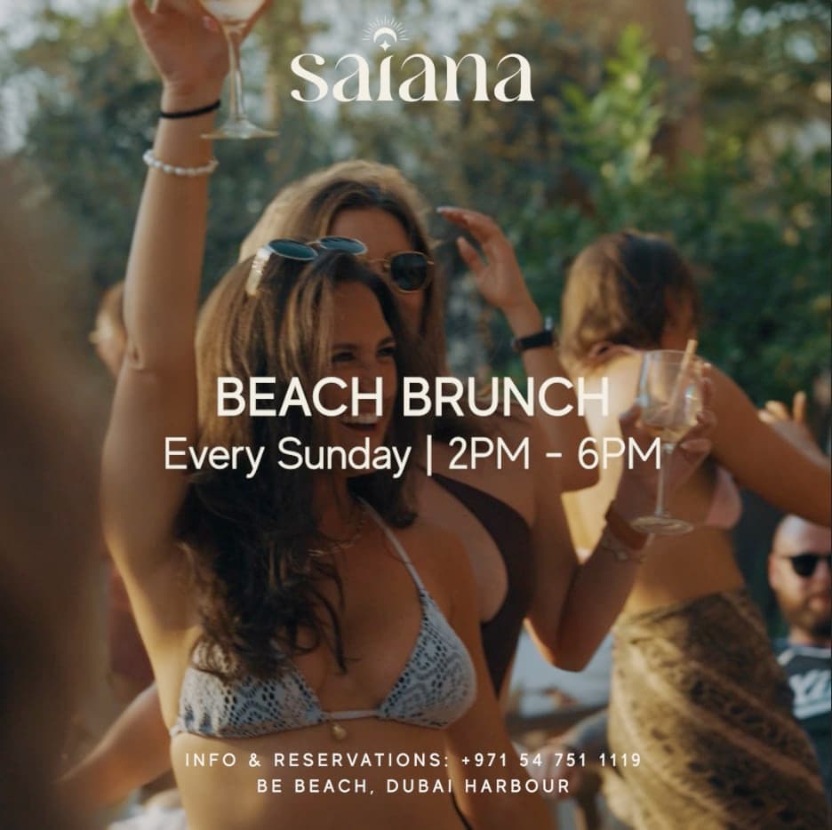Saiana Brunch & Afterparty at Be Beach DXB
