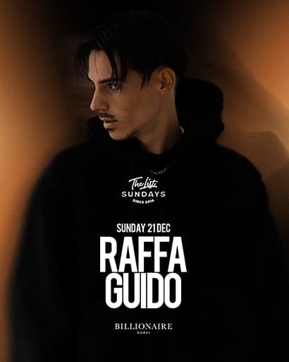 RAFFA GUIDO LIVE at Billionaire